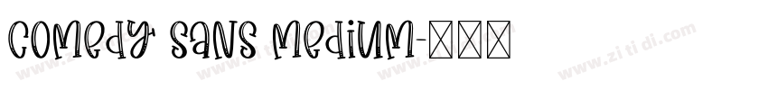 Comedy Sans Medium字体转换